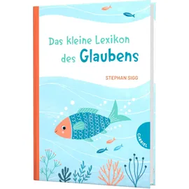 Gabriel Das kleine Lexikon des Glaubens