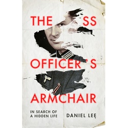 The Ss Officer's Armchair - Daniel Lee, Kartoniert (TB)