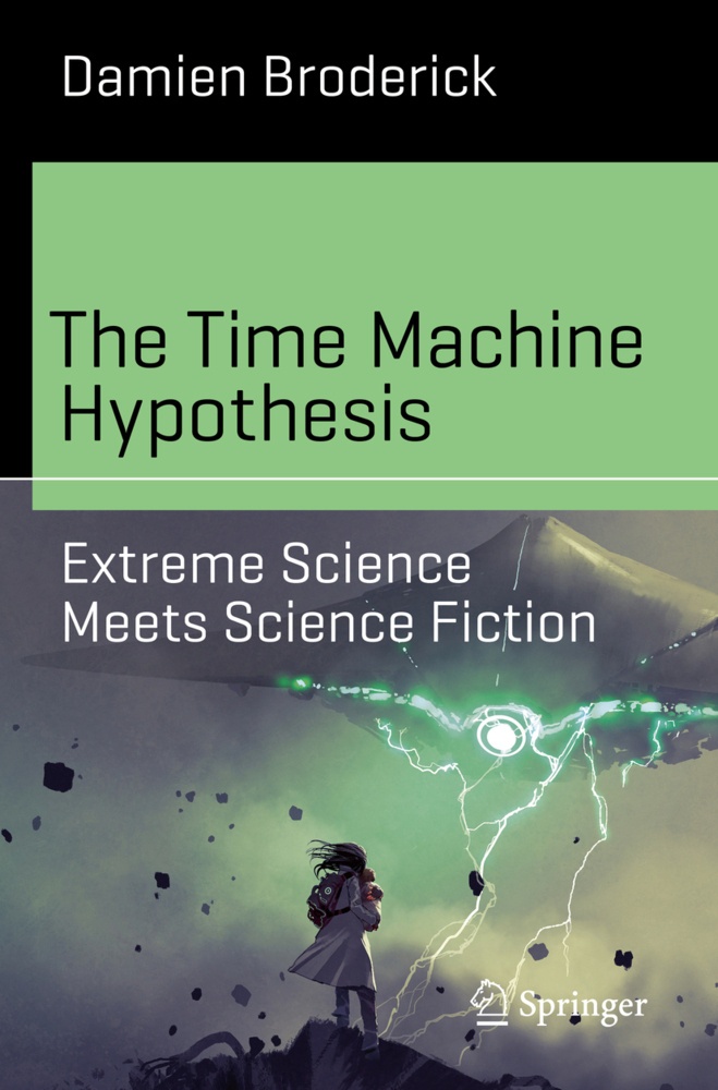 The Time Machine Hypothesis - Damien Broderick  Kartoniert (TB)