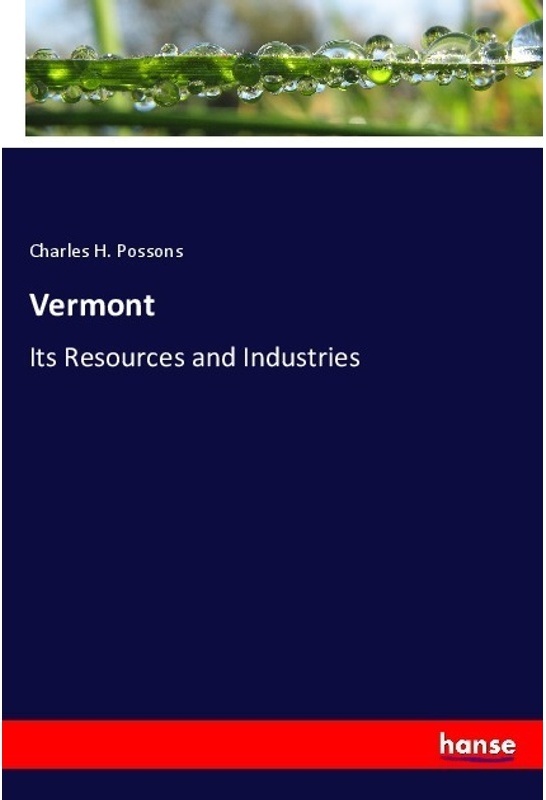 Vermont - Charles H. Possons  Kartoniert (TB)