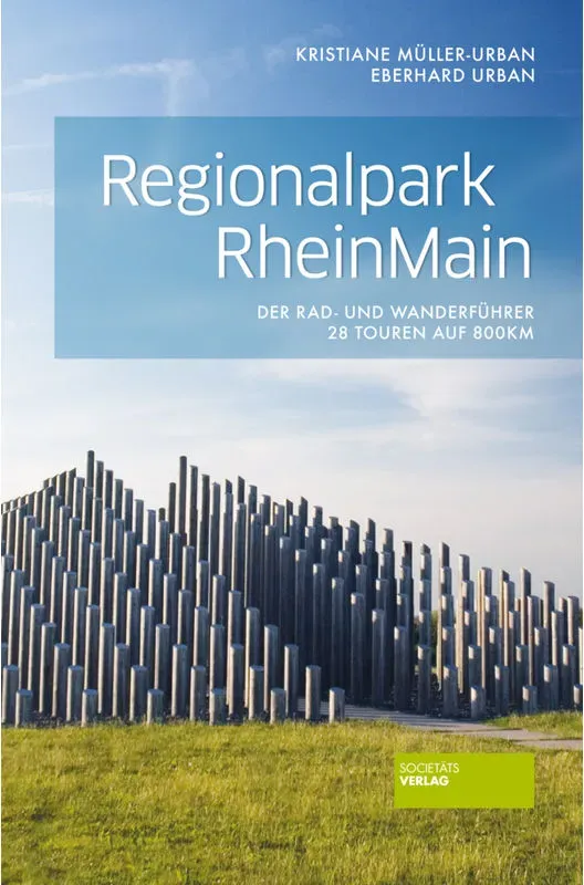 Regionalpark Rheinmain - Kristiane Müller-Urban, Eberhard Urban, Gebunden