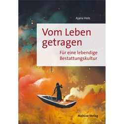 Vom Leben Getragen - Ajana Holz, Kartoniert (TB)