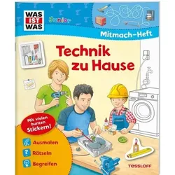 TESSLOFF 378867569 WAS IST WAS Junior Mitmach-Heft Technik zu Hause