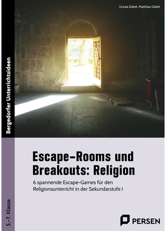 Escape-Rooms Und Breakouts: Religion - Ursula Göbel  Matthias Göbel  Gebunden