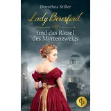 dp DIGITAL PUBLISHERS GmbH Lady Beresford und das Rätsel des Myrtenzweigs