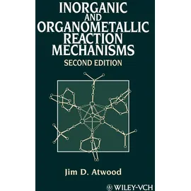 Wiley Inorganic and Organometallic Reaction Mechanisms