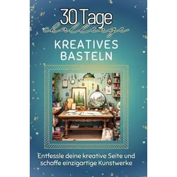 Kreatives Basteln