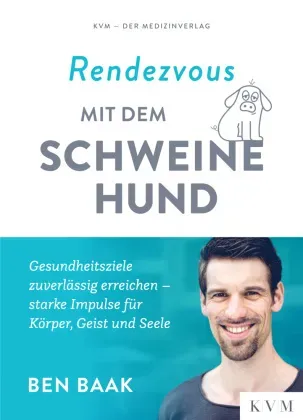 Rendezvous Mit Dem Schweinehund - Ben Baak  Kartoniert (TB)