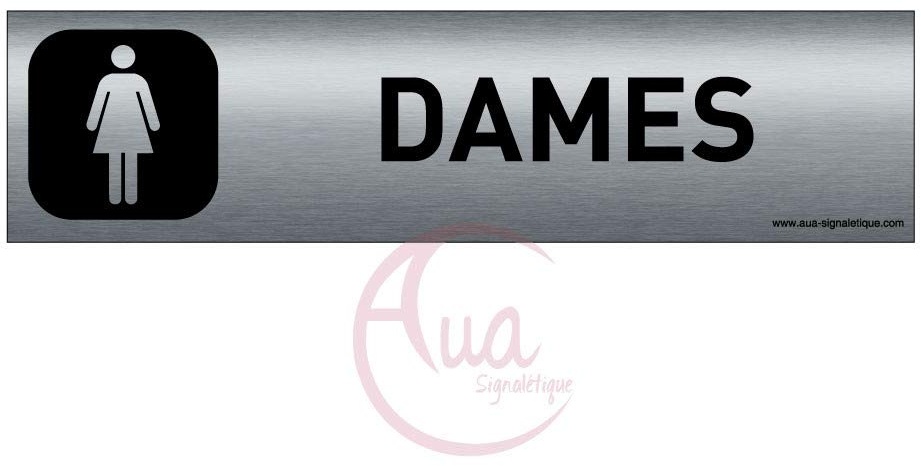 AUA SIGNALETIQUE - Plaque Aluminium brossé imprimé AluSign DARK - 200x50 mm - Double Face adhésif au dos (Dames)