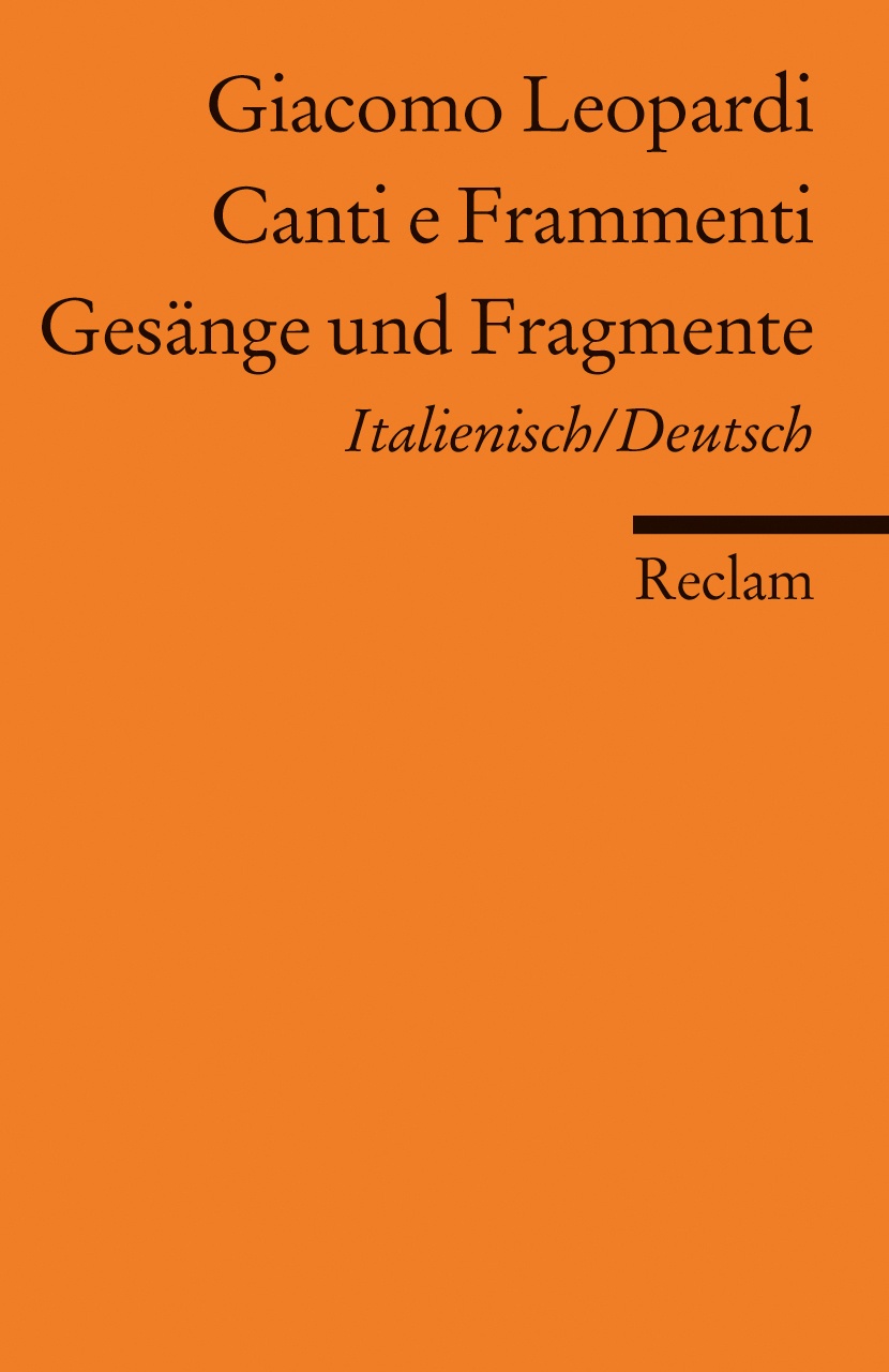 Gesänge Und Fragmente. Canti E Frammenti - Giacomo Leopardi  Taschenbuch