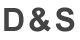 D&S
