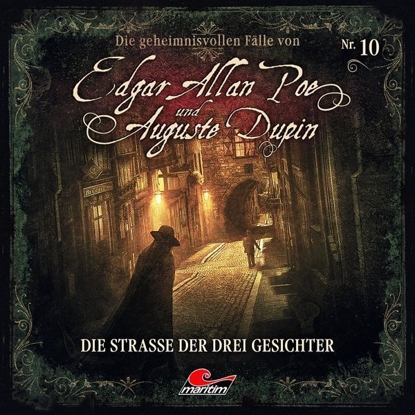 Die Geheimnisvollen Fälle Von Edgar Allan Poe Und Auguste Dupin - Die Straße Der Drei Gesichter 1 Audio-Cd - Edgar Allan Poe  Edgar Allan/Dupin August