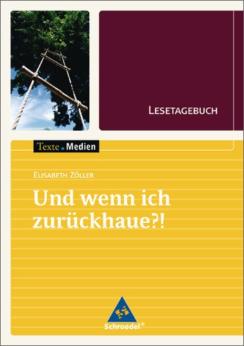 Lesetagebuch Zu Elisabeth Zöller: Und Wenn Ich Zurückhaue? - Elisabeth Zöller  Geheftet