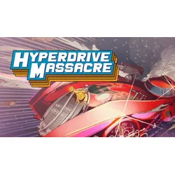 Hyperdrive Massacre