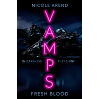 Simon & Schuster UK Vamps: Fresh Blood