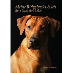 Meine Ridgebacks & Ich