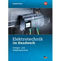 Westermann Schulbuchverlag Elektrotechnik im Handwerk. Schulbuch