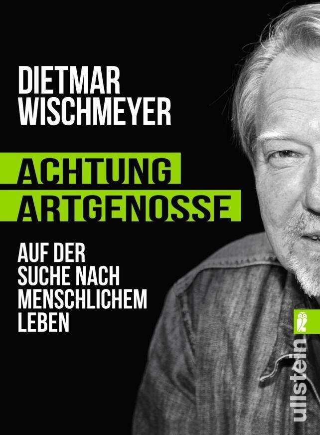 Achtung  Artgenosse! - Dietmar Wischmeyer  Taschenbuch