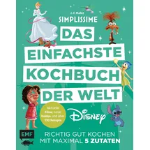 Edition Michael Fischer Simplissime – Das einfachste Kochbuch der Welt: Disney: