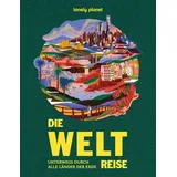 LONELY PLANET Bildband Lonely Planet Bildband Die Weltreise