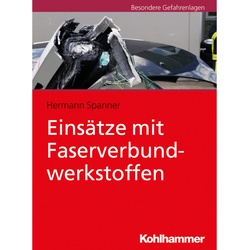 Einsätze Mit Faserverbundwerkstoffen - Hermann Spanner  Kartoniert (TB)