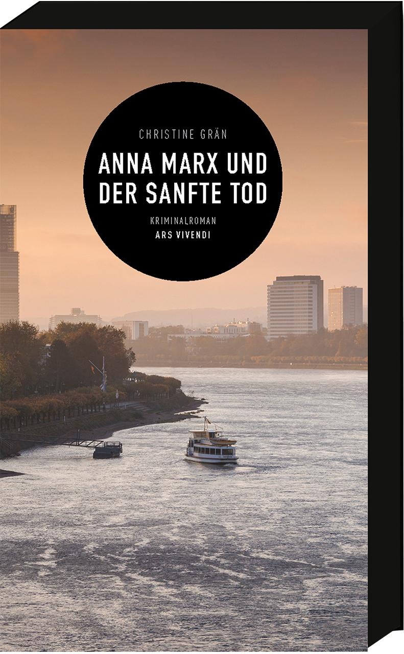 Anna Marx und der sanfte Tod, Belletristik von Christine Grän