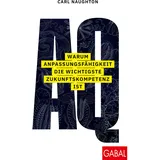 GABAL Verlag GmbH AQ: Warum Anpassungsfähigkeit die wichtigste Zukunftskompetenz ist