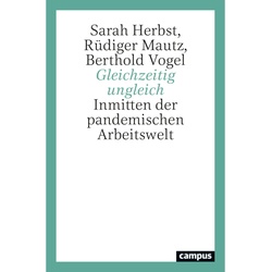 Gleichzeitig Ungleich - Sarah Herbst, Rüdiger Mautz, Berthold Vogel, Kartoniert (TB)