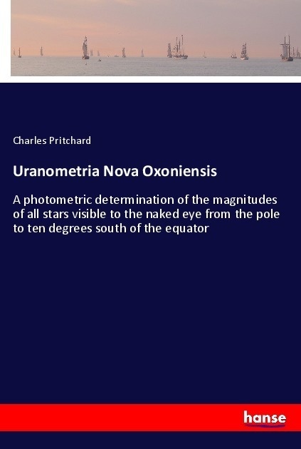 Uranometria Nova Oxoniensis - Charles Pritchard  Kartoniert (TB)