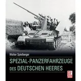 Motorbuch Verlag Spezial-Panzerfahrzeuge des deutschen Heeres