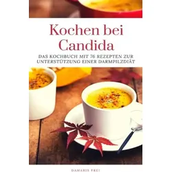 Kochen bei Candida