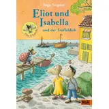 beltz verlagsgruppe Eliot und Isabella und der Trüffeldieb: von Ingo Siegner