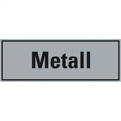 Aufkleber I Hinweisschild Metall, grau/schwarz, Folie, selbstklebend, 297x105mm