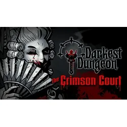 Darkest Dungeon: The Crimson Court