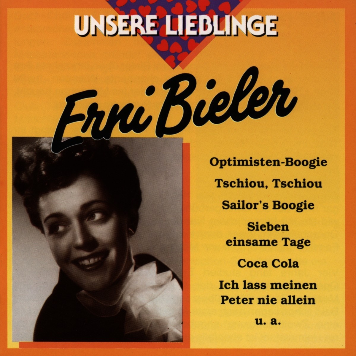 Unsere Lieblinge:E.Bieler - Erni Bieler. (CD)