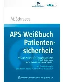 APS-Weißbuch Patientensicherheit, Fachbücher von Matthias Schrappe