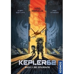 Kepler62 - Buch 1: Die Einladung