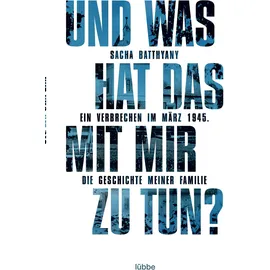 Bastei Lübbe Und was hat das mit mir zu tun?