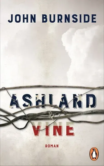Ashland & Vine - John Burnside  Taschenbuch