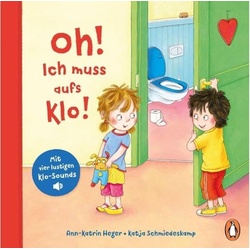 Oh! Ich muss aufs Klo!, Kinderbücher von Ann-Katrin Heger