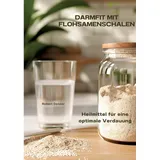 Darmfit mit Flohsamenschalen: Heilmittel für eine optimale Verdauung