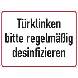 Hinweisschild, Türklinken bitte regelmäßig desinfizieren, Folie, 150 x 200 mm - 200x150 mm Folie selbstklebend