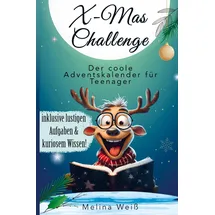 Bookmundo X-Mas Challenge - Der coole Adventskalender für Teenager! Inklusive lustigen Aufgaben und kuriosem Wissen!