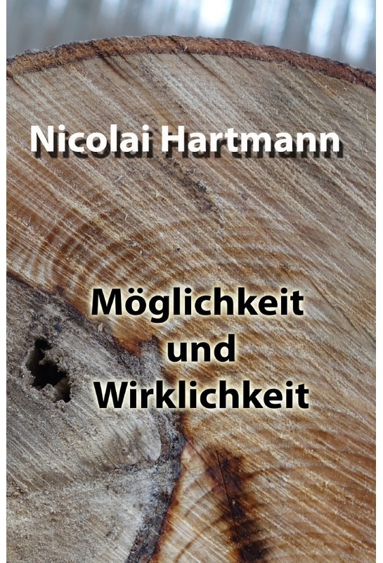 Möglichkeit Und Wirklichkeit - Nicolai Hartmann  Kartoniert (TB)