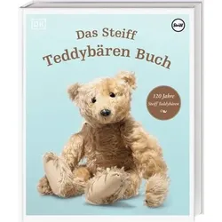 DORLING KINDERSLEY 467/04347 Das Steiff Teddybären Buch