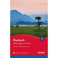 Hueber Sabotage im Moor