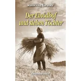 Rosenheimer Verlagshaus Der Einödhof und sieben Töchter