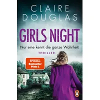 Penguin Verlag München Girls Night - Nur eine kennt die ganze Wahrheit