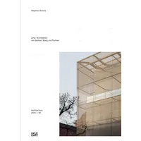 Hatje Cantz gmp · Architekten von Gerkan, Marg und