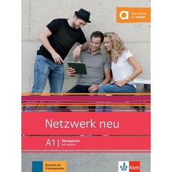 Netzwerk neu A1. Übungsbuch mit Audios